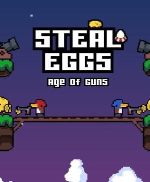 steal eggs age of guns